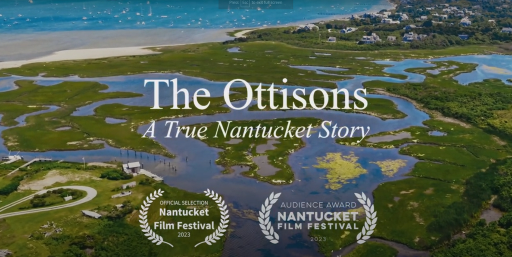 The Ottisons: A True Nantucket Story